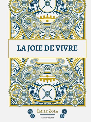 cover image of La joie de vivre: Le douzième roman de la série des Rougon-Macquart